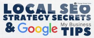 Local SEO Strategy Secrets & Google My Business Tips Facebook Group Family